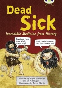 DEAD SICK | 9781408273869