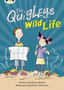 QUIGLEYS WILD LIFE | 9781408273821