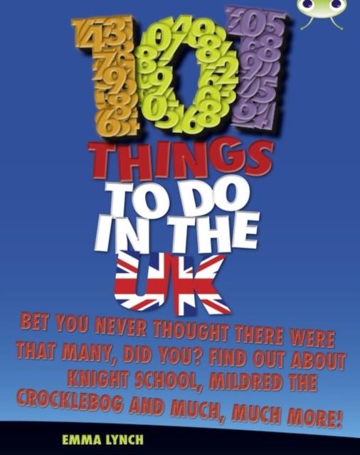 101 THINGS TO DO IN THE UK | 9781408273807