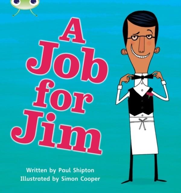 A JOB FOR JIM | 9781408260661