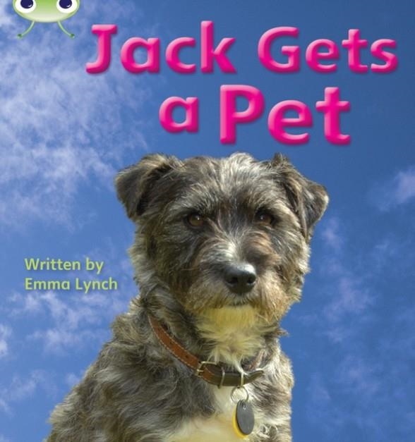 JACK GETS A PET | 9781408260418