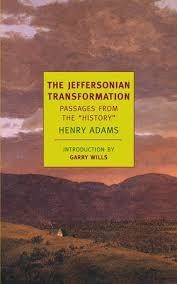 THE JEFFERSONIAN TRANSFORMATION | 9781590172155 | HENRY ADAMS