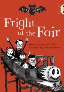 THE FANG FAMILY: FRIGHT AT THE FAIR | 9780435914707