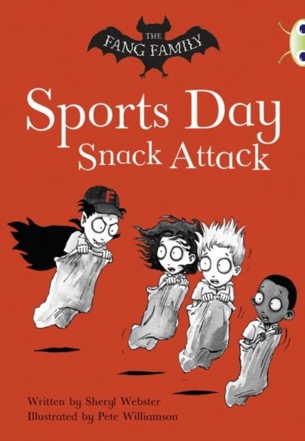 THE FANG FAMILY: SPORTS DAY SNACK ATTACK | 9780435914646