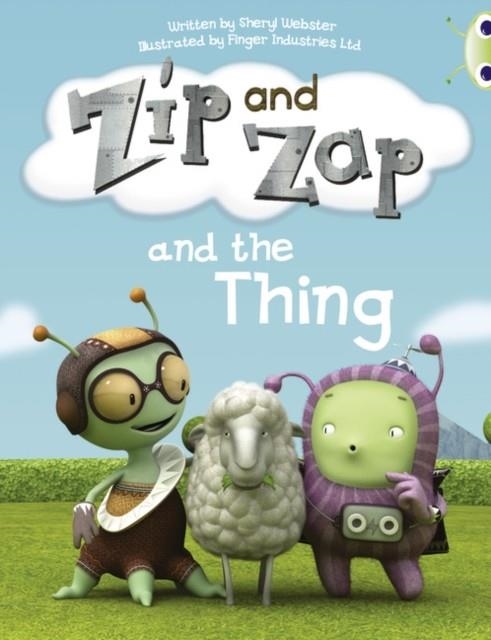 ZIP AND ZAP & THE THING | 9780435914509