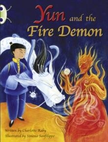 YUN AND THE FIRE DEMON | 9780435914271