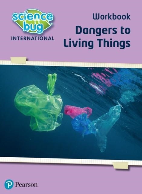 DANGERS TO LIVING THINGS | 9780435195625