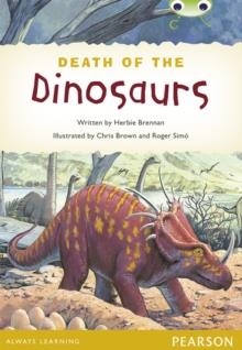 BUG CLUB GUIDED COMPREHENSION Y4 THE DEATH OF THE DINOSAURS | 9780435180591