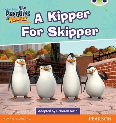 PENGUINS OF MADAGASCAR: A KIPPER FOR SKIPPER | 9780435178536