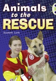 ANIMALS TO THE RESCUE | 9780433004554