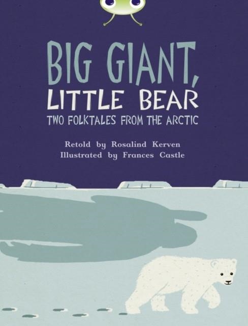 BIG GIANT, LITTLE BEAR | 9780435143725