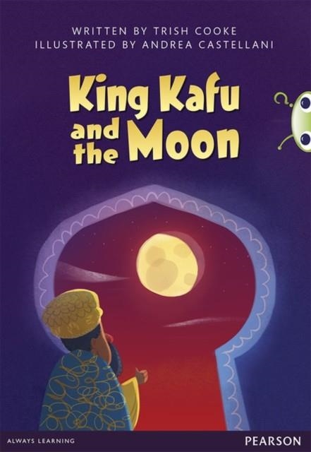 BUG CLUB GUIDED COMPREHENSION Y3 KING KAFU AND THE MOON | 9780435164478