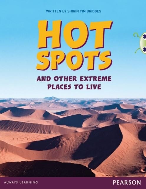 BUG CLUB GUIDED COMPREHENSION Y3 HOT SPOTS AND OTHER EXTREME PLACES TO LIVE | 9780435164492