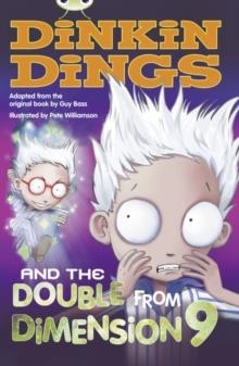 DINKIN DINGS AND THE DOUBLE FROM DIMENSION NINE | 9780435143909