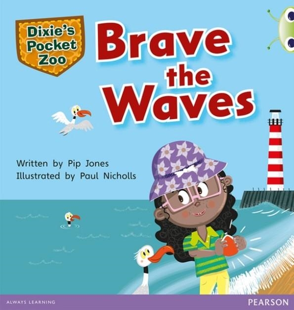 DIXIE'S POCKET ZOO: BRAVE THE WAVES | 9780435167202