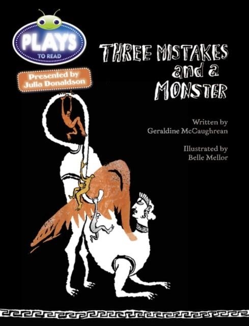 THREE MISTAKES AND A MONSTER - PLAY | 9780435144227