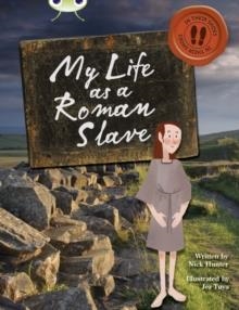 IN THEIR SHOES: MY LIFE AS A ROMAN SLAVE | 9780435143930