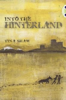 INTO THE HINTERLAND | 9780435144357