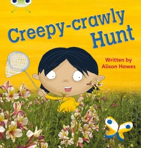 CREEPY-CRAWLY HUNT | 9780433019534