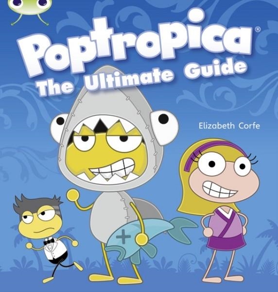 POPTROPICA: THE ULTIMATE GUIDE | 9780433004578