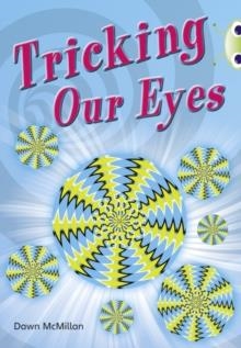 TRICKING OUR EYES | 9780433004776