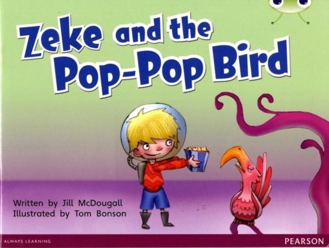 ZEKE AND THE POP POP BIRD | 9780435167172