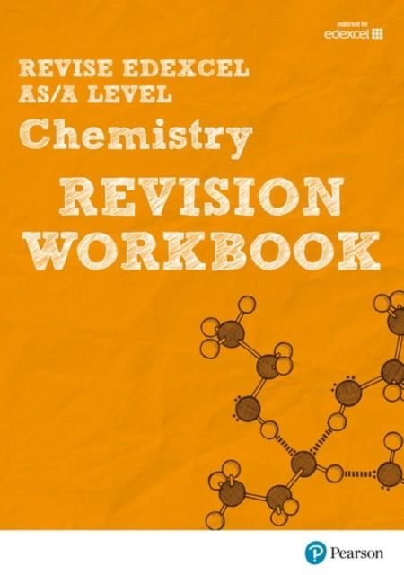 REVISE EDEXCEL AS/A LEVEL CHEMISTRY REVISION WORKBOOK | 9781447989943