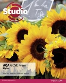 STUDIO AQA GCSE FRENCH HIGHER STUDENT BOOK | 9781446927199