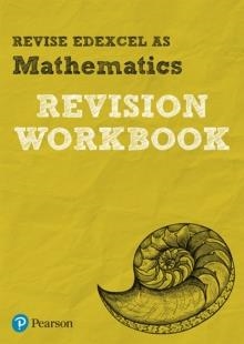 REVISE EDEXCEL AS MATHEMATICS REVISION WORKBOOK | 9781292190617