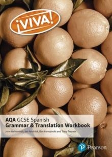 ¡VIVA! AQA GCSE SPANISH GRAMMAR AND TRANSLATION WORKBOOK | 9781292133195