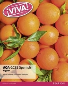 ¡VIVA! AQA GCSE SPANISH HIGHER STUDENT BOOK | 9781292118963