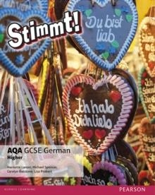 STIMMT! AQA GCSE GERMAN HIGHER STUDENT BOOK | 9781292118185