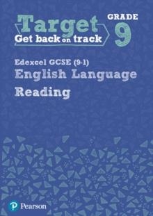 TARGET GRADE 9 READING EDEXCEL GCSE (9-1) ENGLISH LANGUAGE WORKBOOK | 9780435183271