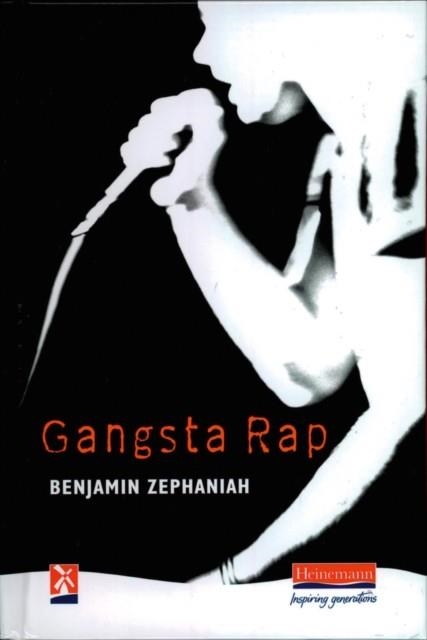 BENJAMIN ZEPHANIAH – GANGSTA RAP | 9780435125622