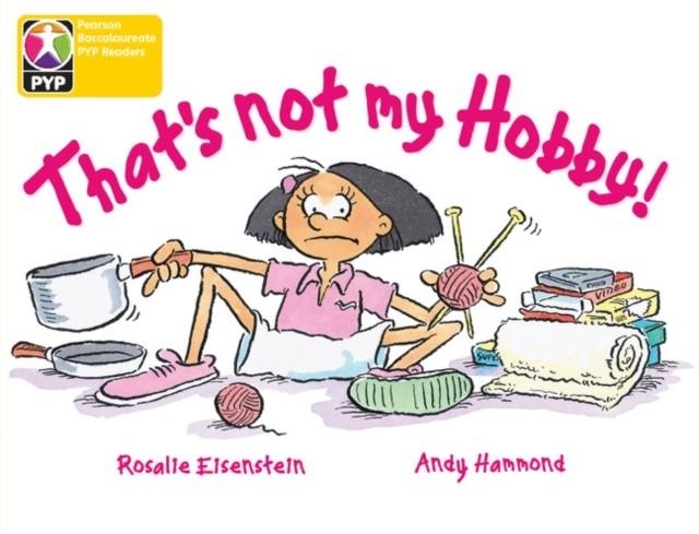 THAT'S NOT MY HOBBY 6PK-PYP L3 | 9780435995218