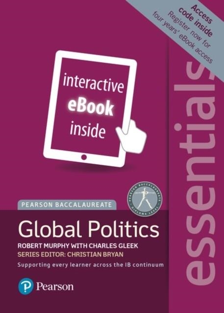 ESSENTIALS: GLOBAL POLITICS ETEXT ONLY EDITION - EBOOK | 9781447999270