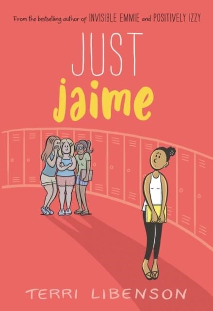 EMMIE AND FRIENDS 03: JUST JAIME | 9780062851062 | TERRI LIBENSON