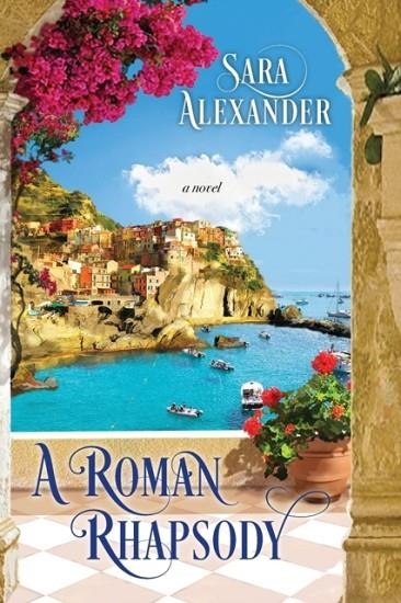 A ROMAN RHAPSODY | 9781496715500 | SARA ALEXANDER