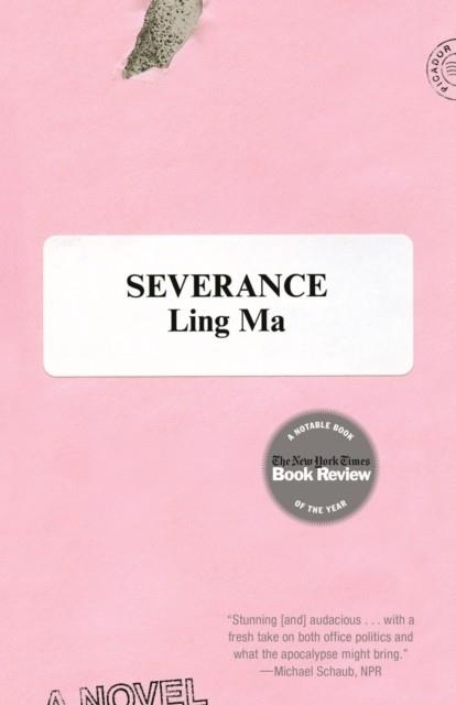 SEVERANCE | 9781250214997 | LING MA