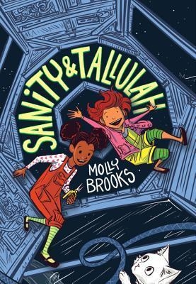 SANITY & TALLULAH BOOK 1 | 9781368022804 | MOLLY BROOKS