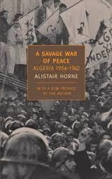 SAVAGE WAR OF PEACE, A | 9781590172186 | ALISTAIR HORNE