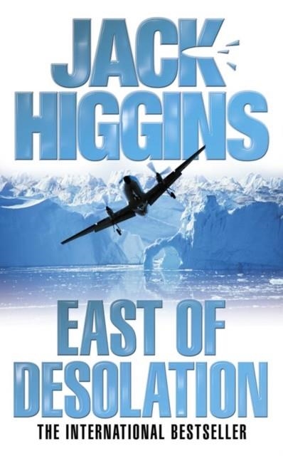 EAST OF DESOLATION | 9780007223701 | HIGGINS, J