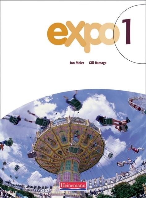 EXPO 1 PUPIL BOOK | 9780435384739 | BELL, CLIVE; RAMAGE, GILL