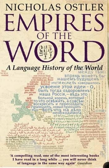 EMPIRES OF THE WORD | 9780007118717 | OSTLER, N