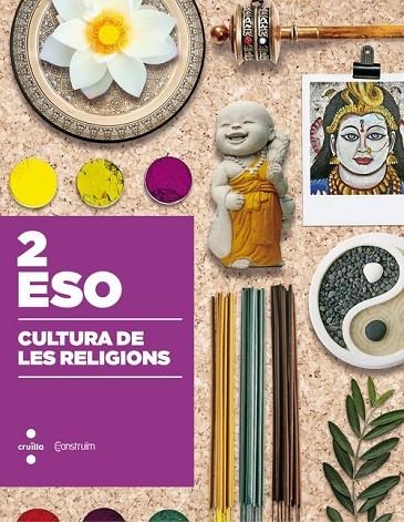 2n ESO CULTURA DE LES RELIGIONS CONSTRUÏM 16 | 9788466140676