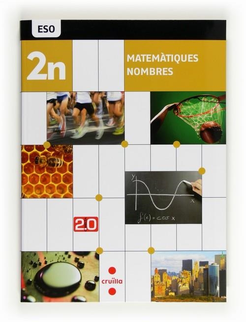 2n ESO MATEMÀTIQUES. NOMBRES. CONNECTA 2.0 (2012) | 9788466128902