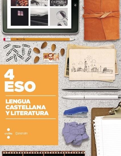 4t ESO LENGUA CASTELLANA Y LITERATURA CONSTRUÏM 16 | 9788466140614