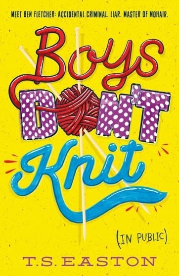 BOYS DON'T KNIT | 9781471401473 | TOM EASTON