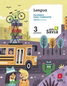 3º EP LENGUA CASTELLANA BREVE MÁS SAVIA 19 | 9788491821793