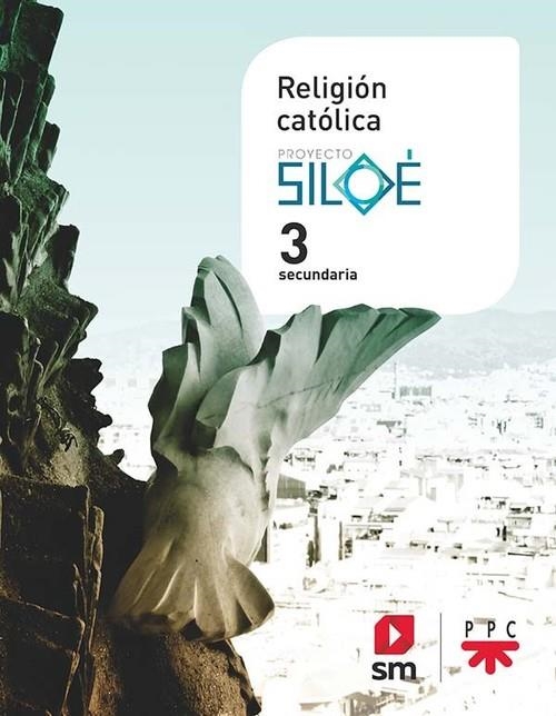 3º ESO RELIGIÓN PROYECTOS SILOE | 9788491824893